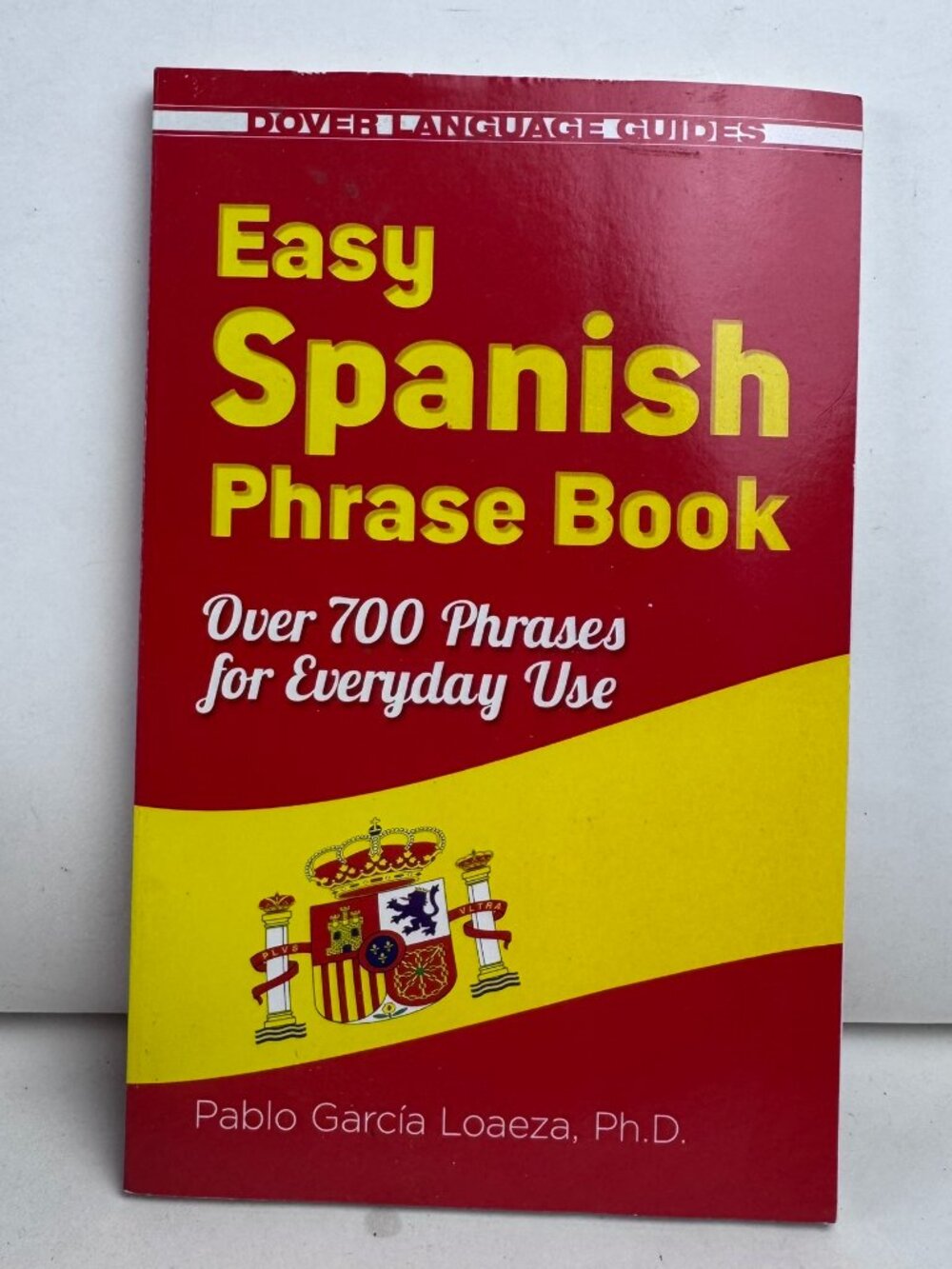 Easy Spanish Phrase Book Dover Language Guides Loaeza PB ISBN 9780486499055
